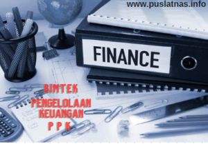 Diklat / Bimtek Pengelolaan Keuangan Daerah Dan Proses Akuntansi Bagi Pejabat Penatausahaan Keuangan (PPK) Dan Bendaharawan SKPD