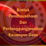 Bimtek Penatausahaan Dan Pertanggungjawaban Keuangan Desa